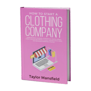 Start a Clothing Company